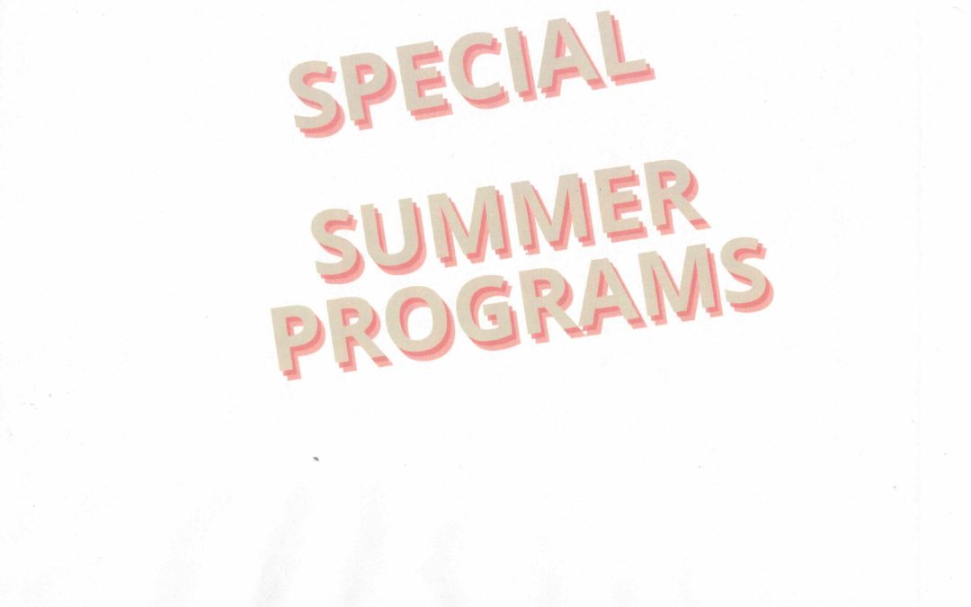 SPECIAL PROGRAMS @ THE CHALET